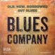 Виниловый диск Blues Company: Old, New, Borrowed